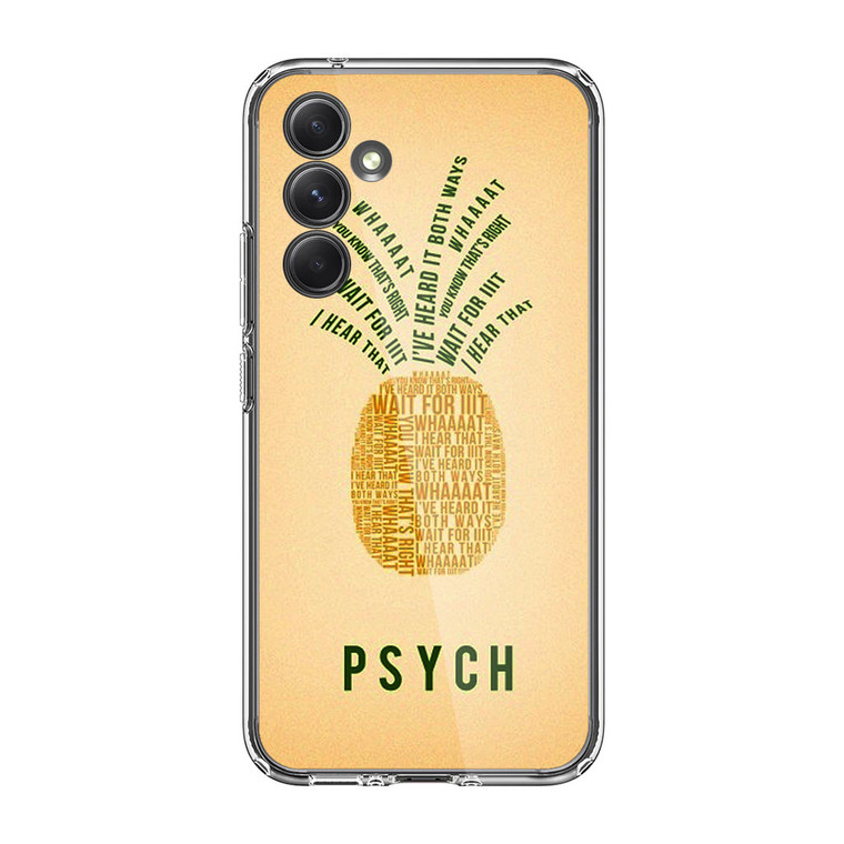 PSYCH Pinapple Quotes Samsung Galaxy A54 5G Case