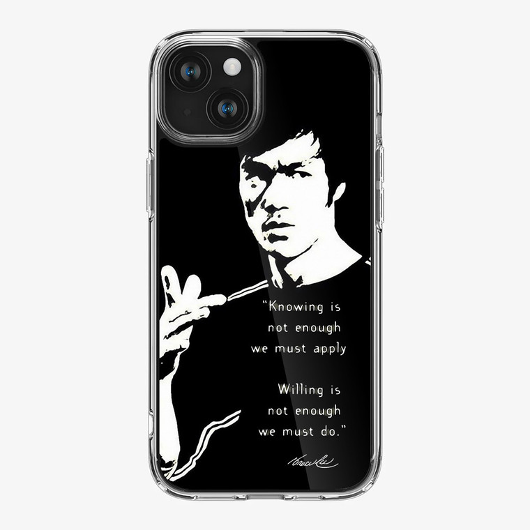 Bruce Lee Quotes iPhone 15 Plus Case