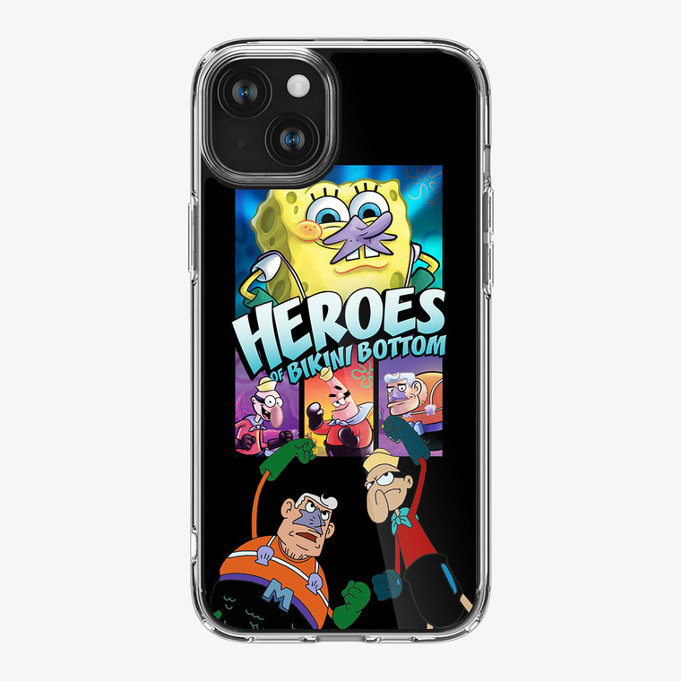 Spongebob Heroes of Bikini Bottom iPhone 15 Plus Case