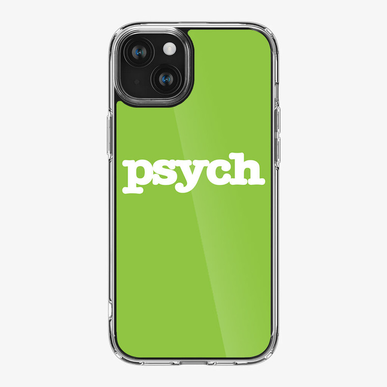 Psych iPhone 15 Case