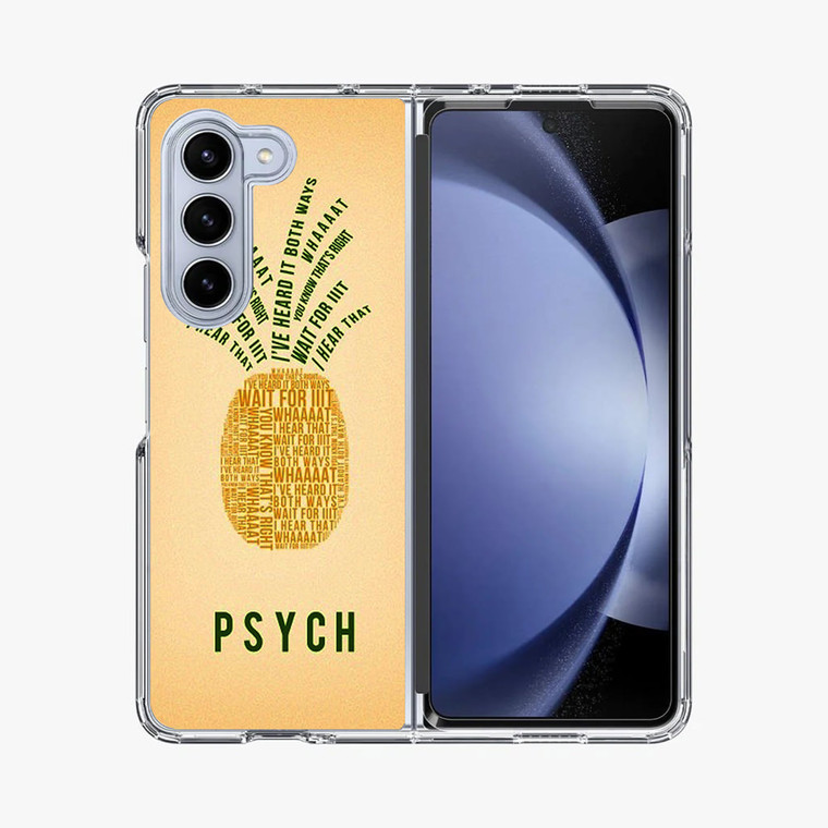 PSYCH Pinapple Quotes Samsung Galaxy Z Fold 5 Case