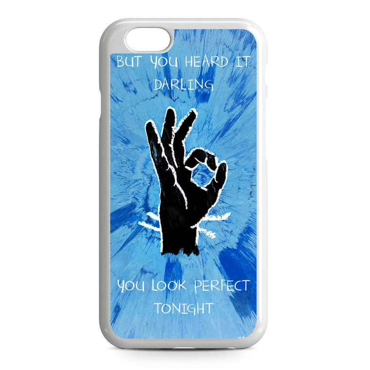 Ed Sheeran Perfect iPhone 6/6S Case