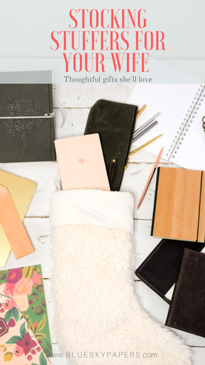 Stocking–Stuffers-for-your-wife_blue-sky-papers 