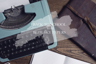 Back to School Supplies with Blue Sky Papers 