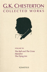 The Collected Works of G. K. Chesterton, Vol. 7