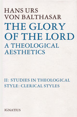 The Glory of the Lord, Vol. 7