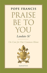 Praise Be to You - Laudato Si'