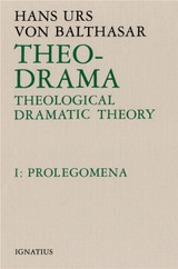 Theo-Drama, Vol. 1