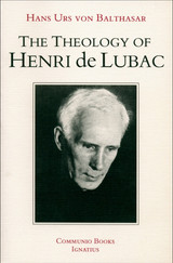 The Theology of Henri De Lubac