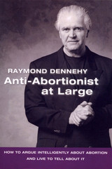 Anti-Abortionist at Large