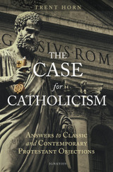 The Case for Catholicism (Digital)