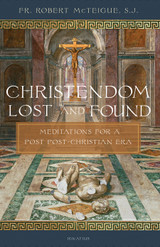 Christendom Lost and Found (Digital)