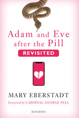 Adam and Eve After the Pill, Revisited (Digital)