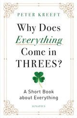 Why Does Everything Come in Threes?