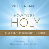 How to Be Holy (Digital)