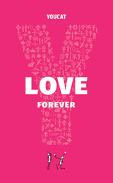 YOUCAT Love Forever