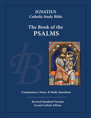 Ignatius Catholic Study Bible for the Book of Psalms