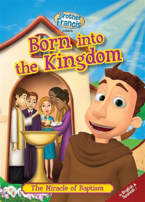 Brother Francis - Ep. 05: Born into the Kingdom