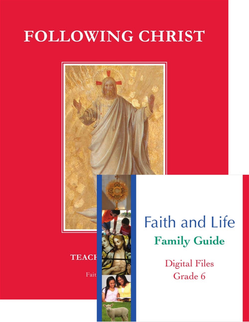 Faith and Life - Grade 6 Teacher's Manual and Family Guide CD