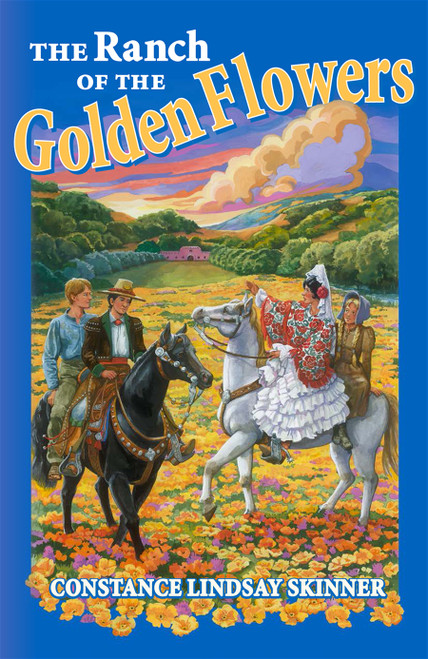 RANCH OF THE GOLDEN FLOWERS