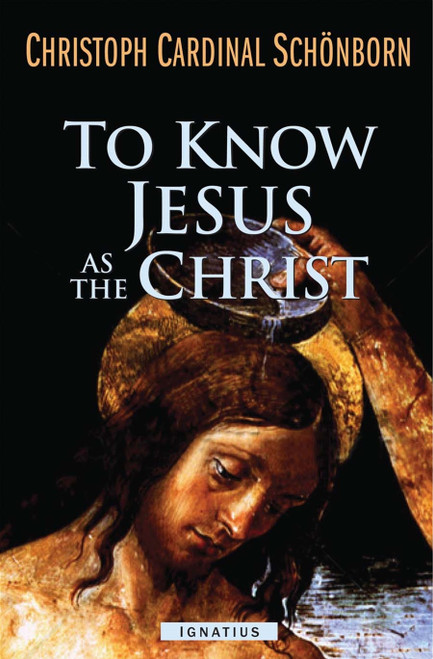To Know Jesus As the Christ
