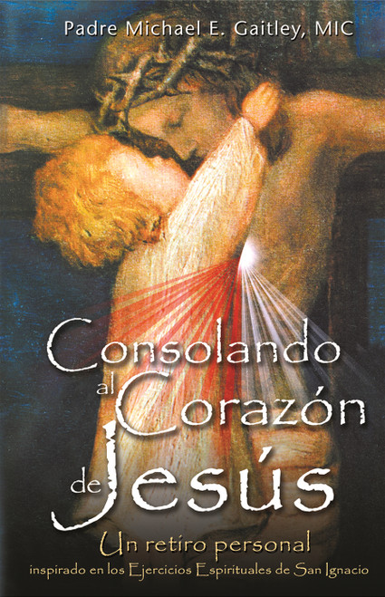 Consolando al Corazon de Jesus