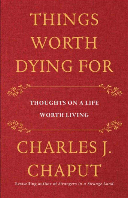 Things Worth Dying For