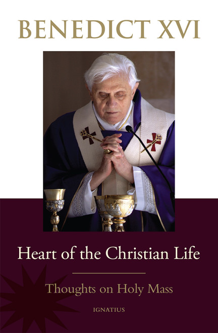 Heart of the Christian Life