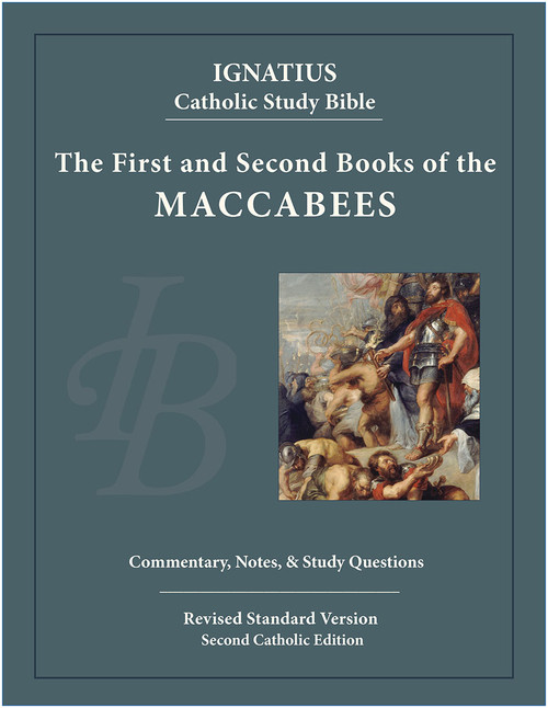 The First and Second Books of the Macabees