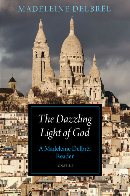 The Dazzling Light of God