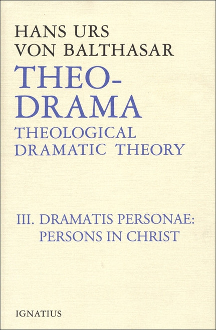 Theo-Drama, Vol. 3