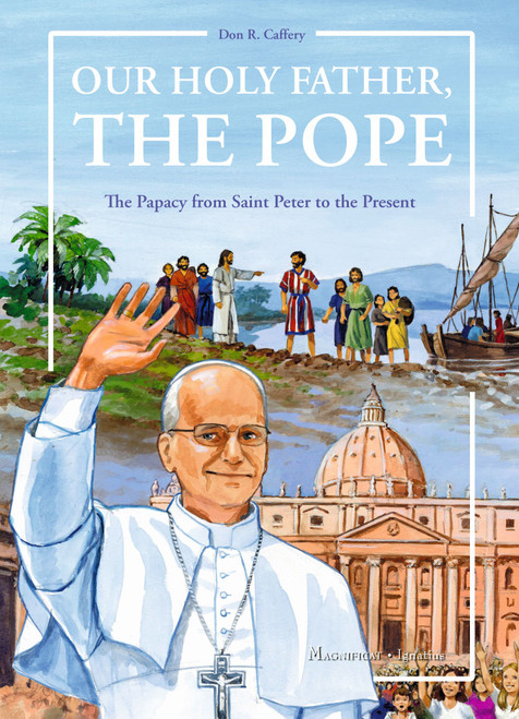 Our Holy Father, the Pope 2nd Edition