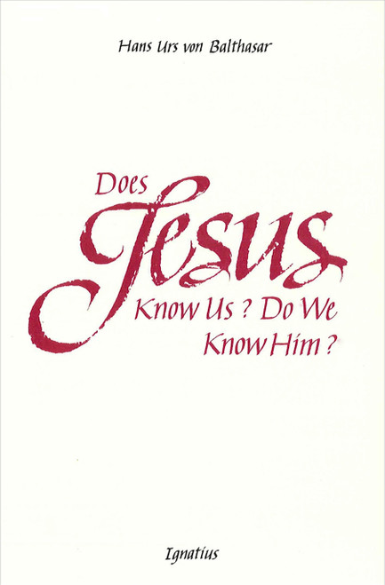 Does Jesus Know Us? (Digital)