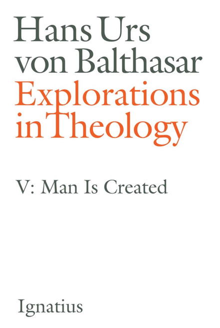 Explorations in Theology, Vol. 5