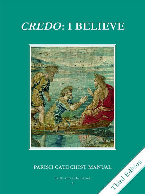 Faith and Life - Grade 5 Parish Catechist Manual
