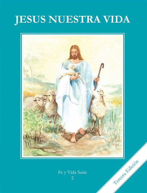 Faith and Life - Grade 2 Spanish Edition Student Book