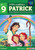 Patrick: Brave Shepherd of the Emerald Isle