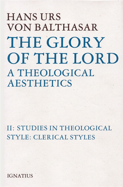 The Glory of the Lord, Vol. 2