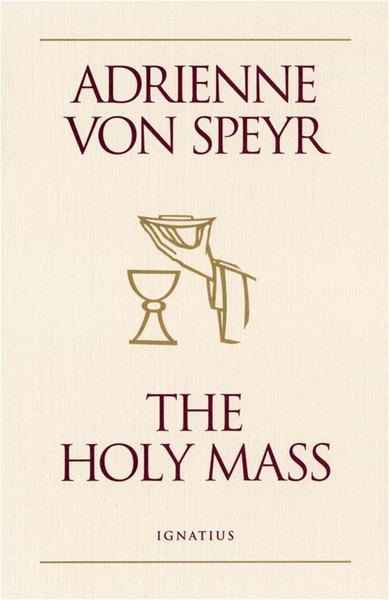 The Holy Mass