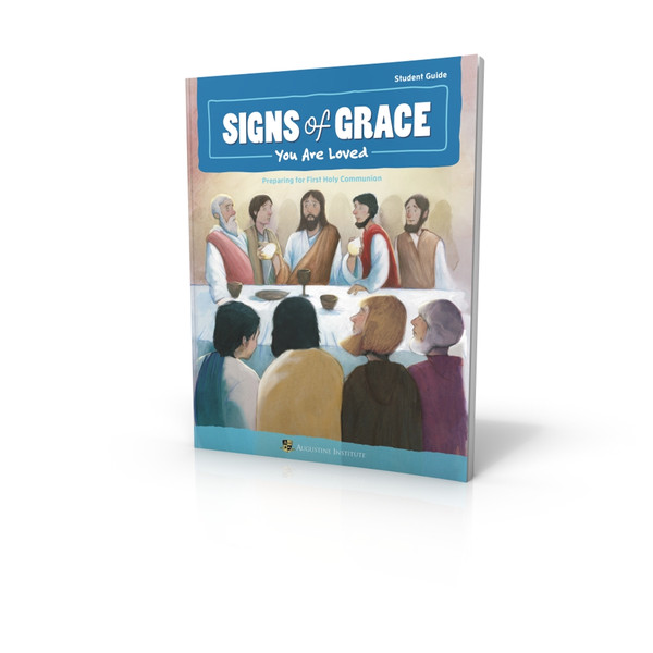 Signs of Grace: You Are Loved - Student Guide