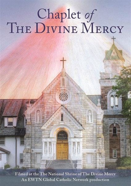 The Chaplet of Divine Mercy