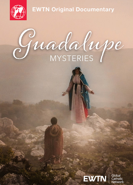 Guadalupe Mysteries