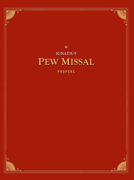 Pew Missal: Propers