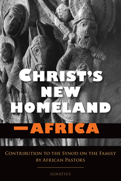 Christ's New Homeland - Africa