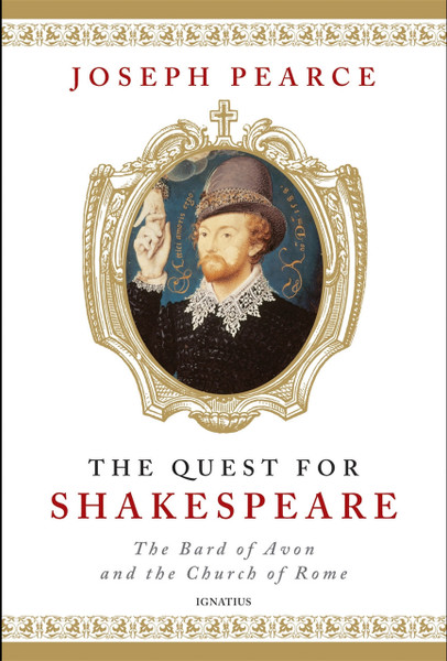 The Quest for Shakespeare The Quest for Shakespeare