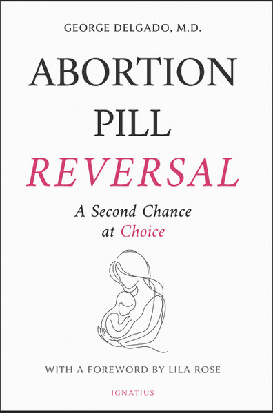 Abortion Pill Reversal (Digital) Abortion Pill Reversal (Digital)