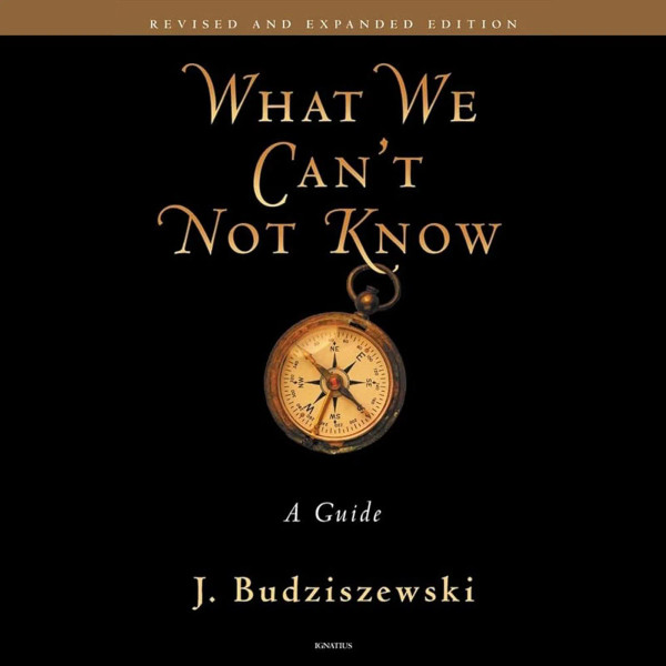 What We Can't Not Know (Digital)
