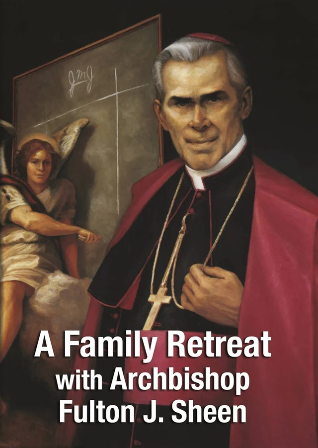 Cover of A Family Retreat with Fulton Sheen