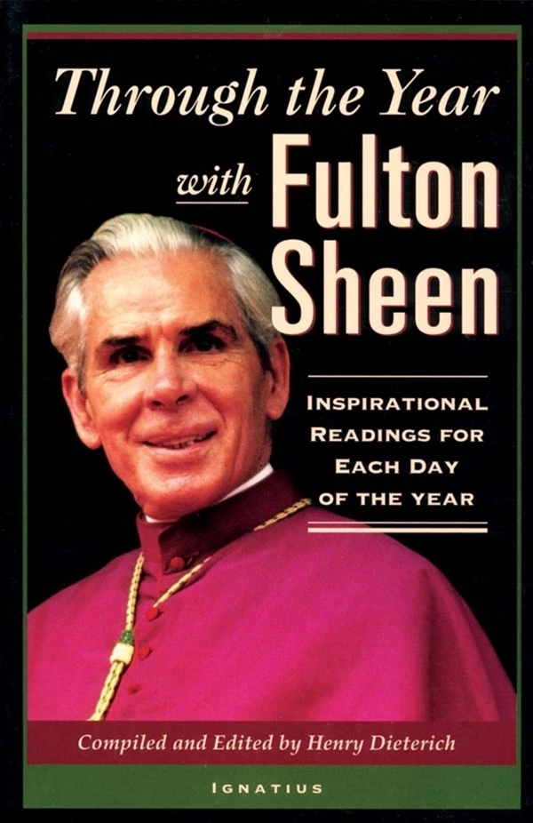 Cover of Through the Year with Fulton Sheen: Inspirational Readings for Each Day of the Year