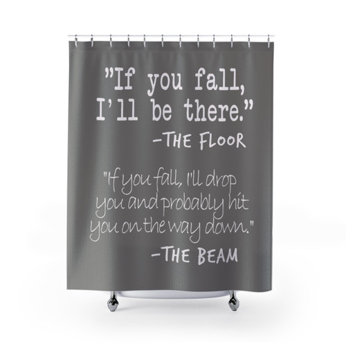 Funny Gymnastics Quotes Shower Curtains